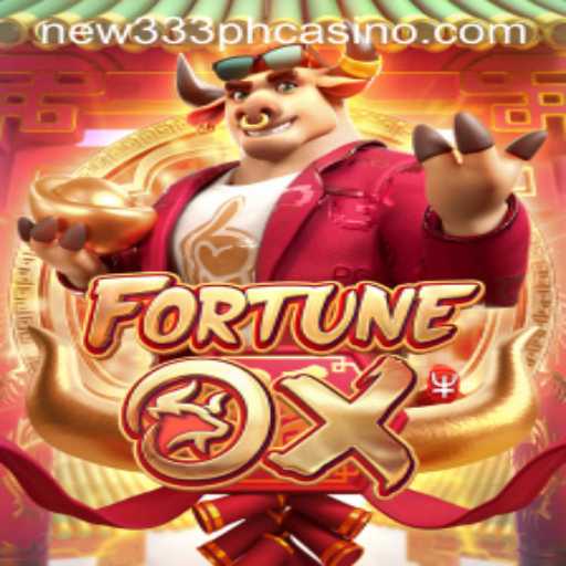 Unlock the Excitement of FortuneOx at NEW333 PH CASINO