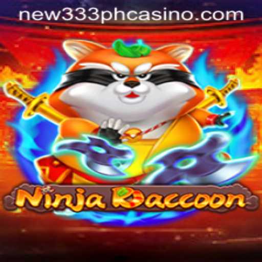 Unveiling NinjaRaccoon: The Latest Sensation with NEW333 PH CASINO