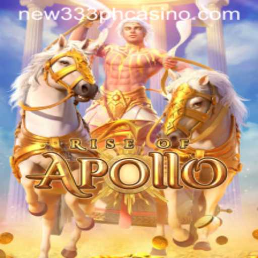 Exploring the Exciting World of RiseofApollo in the NEW333 PH CASINO