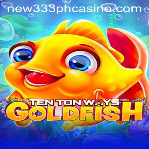Discovering TenTonWaysGoldfish: An Exciting Journey in the World of Gaming