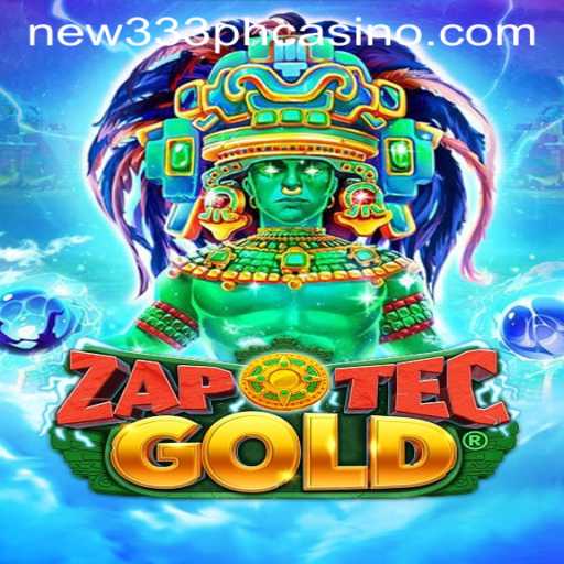 Exploring the Thrilling World of ZapOtecGold at NEW333 PH Casino